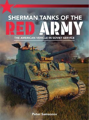 SHERMAN TANKS OF THE RED ARMY