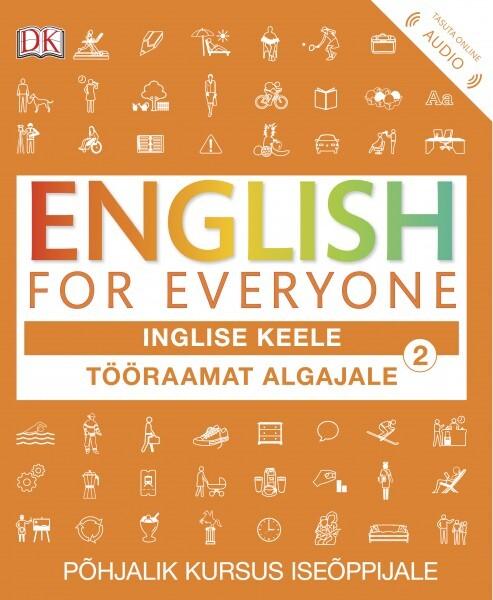 ENGLISH FOR EVERYONE. TÖÖRAAMAT ALGAJALE 2