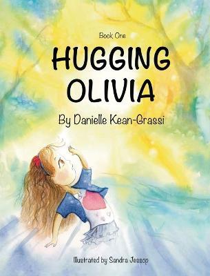 Hugging Olivia