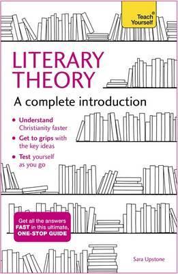 LITERARY THEORY: A COMPLETE INTRODUCTION