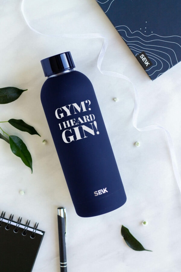 Seik veepudel gym? I heard gin!