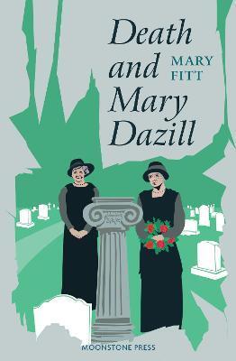DEATH AND MARY DAZILL
