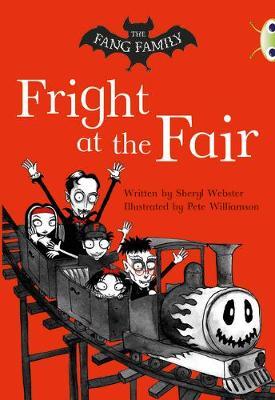 Bug Club Independent Fiction Year Two White A The Fang Family: Fright at the Fair