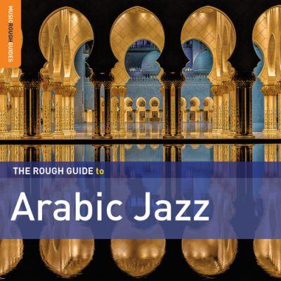 V/A - Rough Guide to Arabic Jazz (2014) LP