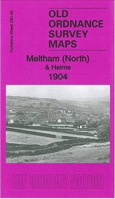 MELTHAM (NORTH) & HELME 1904