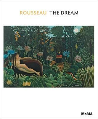 ROUSSEAU: THE DREAM