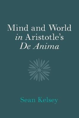 Mind and World in Aristotle's De Anima
