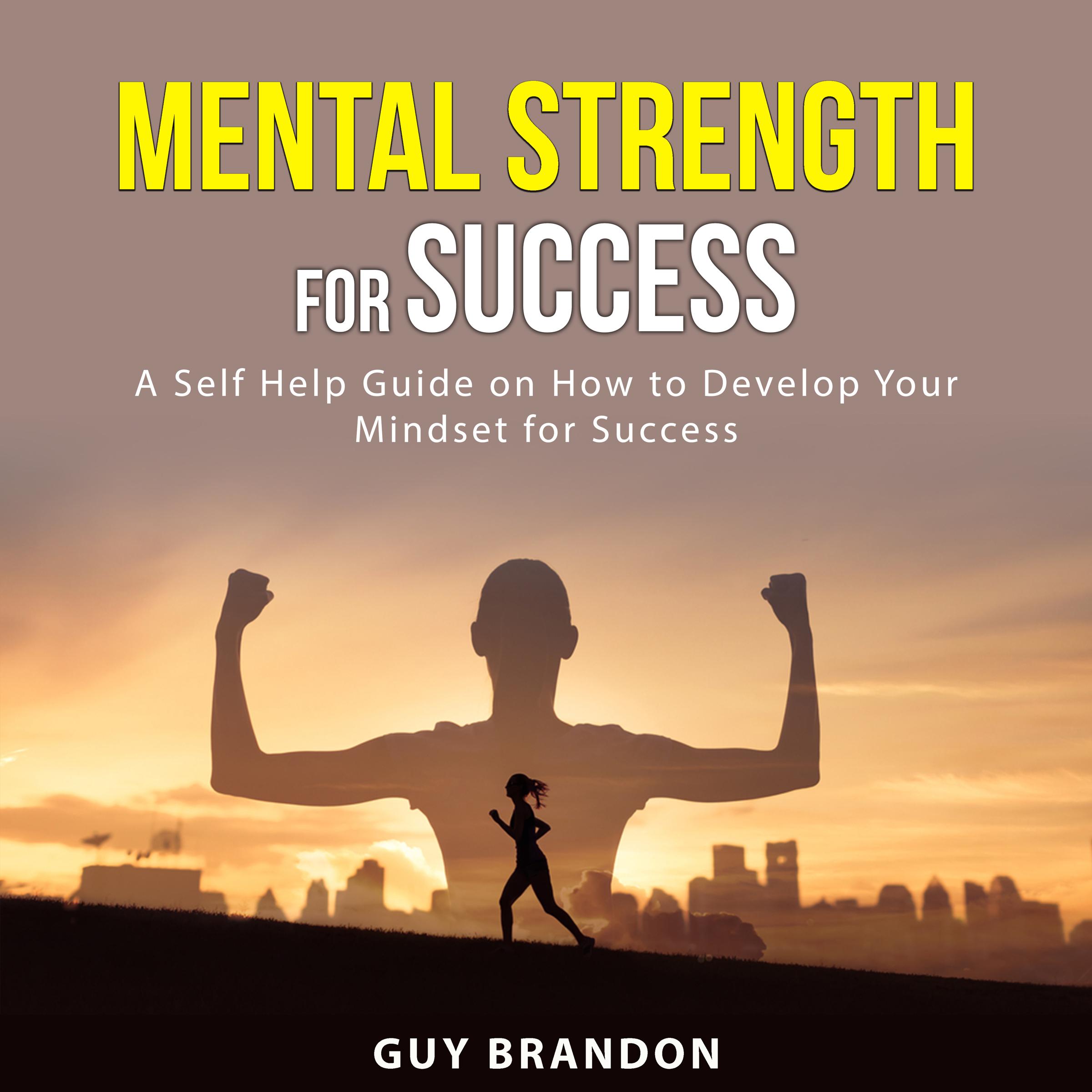 Mental Strength for Success