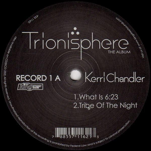 KERRI CHANDLER - TRIONISPHERE (2003) 2LP
