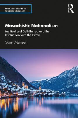 MASOCHISTIC NATIONALISM