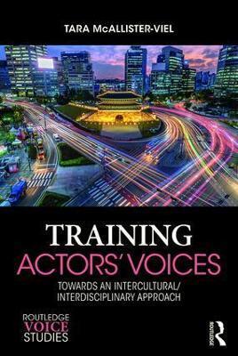 TRAINING ACTORS' VOICES
