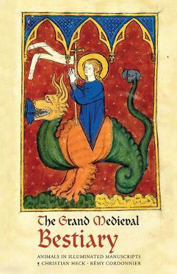 GRAND MEDIEVAL BESTIARY (DRAGONET EDITION)