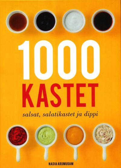 1000 kastet, salsat, salatikastet ja dippi