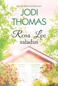 E-raamat: Rosa Lee saladus