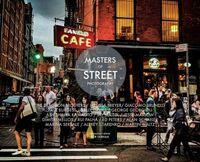 MASTERS OF STREET PHOTOGRAPHY