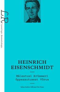 LR 3/2024 Heinrich Eisenschmidt. Mälestusi Krümmeri õppeasutusest Võrus