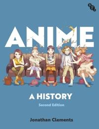Anime: A History