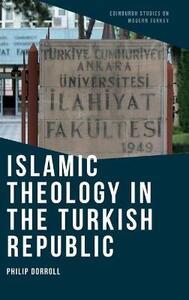 ISLAMIC THEOLOGY IN THE TURKISH REPUBLIC