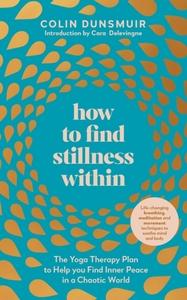 HOW TO FIND STILLNESS WITHIN