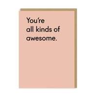 Õnnitluskaart You're All Kinds of Awesome