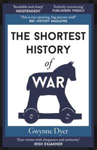 Shortest History of War