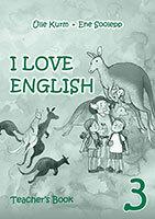 I LOVE ENGLISH 3 TEACHER'S BOOK
