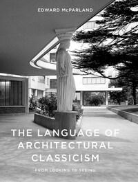 Language of Architectural Classicism