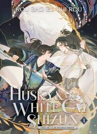 Husky and His White Cat Shizun: Erha He Ta De Bai Mao Shizun (Novel) 01