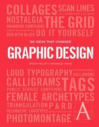 100 Ideas that Changed Graphic Design