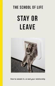 School of Life: Stay or Leave