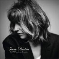Jane Birkin - Oh! Pardon Tu Dormais... (2020) CD