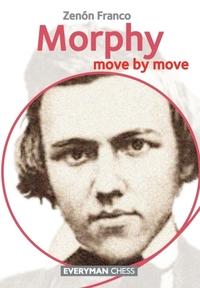 MOVE BY MOVE: MORPHY