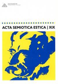 Acta Semiotica Estica XIX