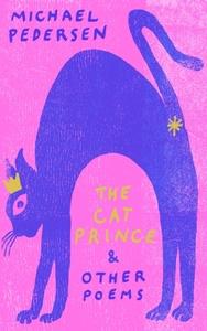 Cat Prince & Other Poems