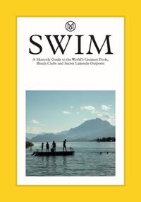 Swim & Sun: A Monocle Guide