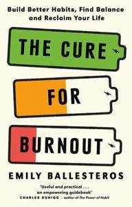Cure For Burnout