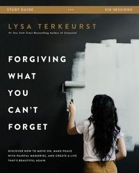 FORGIVING WHAT YOU CAN'T FORGET