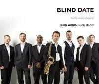 SIIM AIMLA FUNK BAND - BLIND DATE (2021) CD