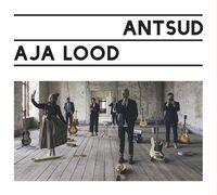 ANTSUD - AJA LOOD (2018) CD