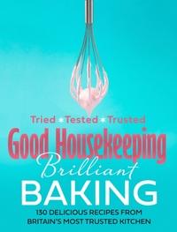 Good Housekeeping: Brilliant Baking