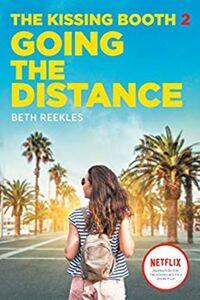 KISSING BOOTH 2: GOING THE DISTANCE