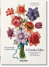 Garden Eden. Masterpieces of Botanical Illustration