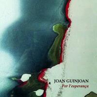 JOAN GUINJOAN - PER L'ESPERANSA CD