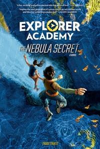 EXPLORER ACADEMY 01: THE NEBULA SECRET 