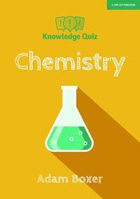 KNOWLEDGE QUIZ: CHEMISTRY