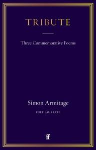 Tribute: Three Commemorative Poems