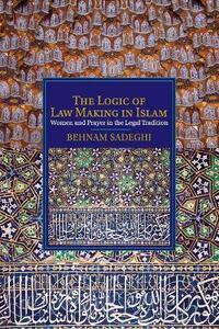 LOGIC OF LAW MAKING IN ISLAM