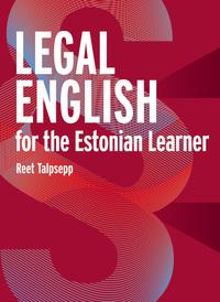 Legal English for the Estonian learner
