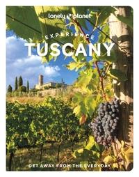 Lonely Planet: Experience Tuscany