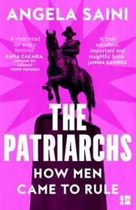 Patriarchs: How Men Came to Rule